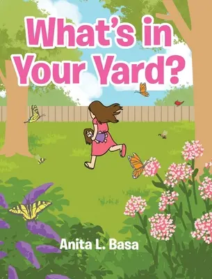 Čo je na tvojom dvore? - What's in Your Yard?