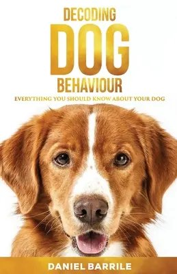 Dekódovanie správania psov - Decoding Dog Behaviour