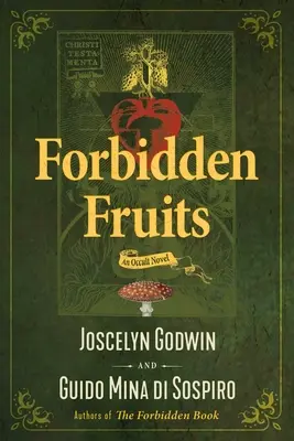 Zakázané ovocie: Okultný román - Forbidden Fruits: An Occult Novel