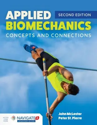 Aplikovaná biomechanika: Koncepty a súvislosti: Koncepty a súvislosti - Applied Biomechanics: Concepts and Connections: Concepts and Connections