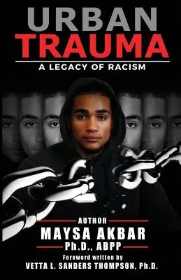 Mestská trauma: Dedičstvo rasizmu - Urban Trauma: A Legacy of Racism