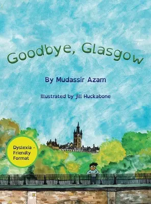 Zbohom, Glasgow - Goodbye, Glasgow