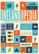Irelandopedia: Zborník máp, faktov a poznatkov - Irelandopedia: A Compendium of Map, Facts and Knowledge