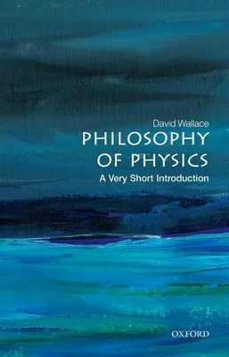 Filozofia fyziky: Veľmi stručný úvod - Philosophy of Physics: A Very Short Introduction