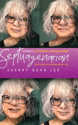 Septuaginárka: Láska je to, čo sa stane, keď zomriem - Septuagenarian: love is what happens when I die