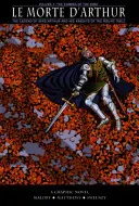 Le Morte D'arthur: V1: Prichádzajúci kráľ - Le Morte D'arthur: Coming King V1
