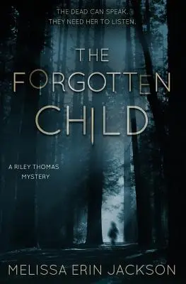 Zabudnuté dieťa - The Forgotten Child