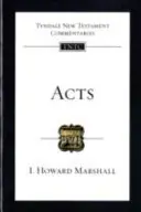 Skutky apoštolov - Tyndale New Testament Commentary (Marshall Howard (Autor)) - Acts - Tyndale New Testament Commentary (Marshall Howard (Author))