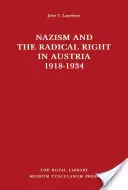 Nacizmus a radikálna pravica v Rakúsku 1918 - 1934 - Nazism and the Radical Right in Austria 1918-1934