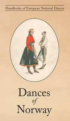 Nórske tance - Dances of Norway