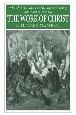 Kristovo dielo - The Work of Christ