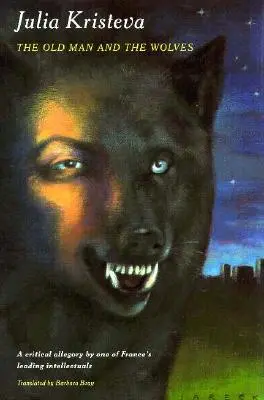 Starec a vlci - The Old Man and the Wolves