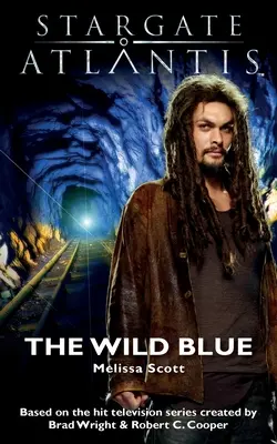 STARGATE ATLANTIS Divoká modrá - STARGATE ATLANTIS The Wild Blue