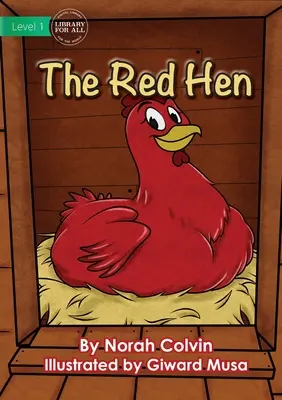 Červená sliepka - The Red Hen
