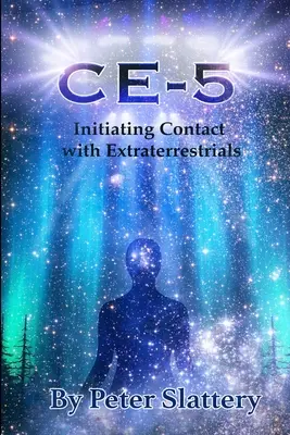 Ce-5: Nadviazanie kontaktu s mimozemšťanmi - Ce-5: Initiating Contact with Extraterrestrials