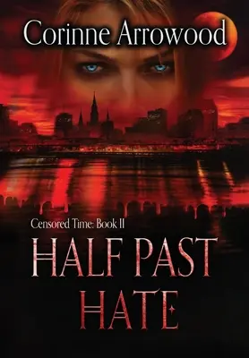 Polovičná nenávisť - Half Past Hate