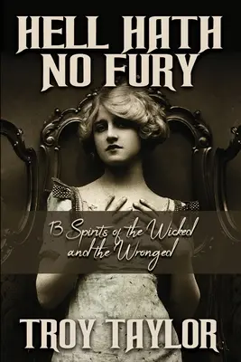 Peklo nemá hnev - Hell Hath No Fury