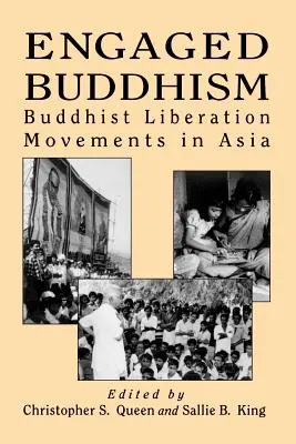 Angažovaný budhizmus: Budhistické hnutia za oslobodenie v Ázii - Engaged Buddhism: Buddhist Liberation Movements in Asia
