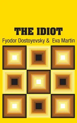 Idiot - The Idiot