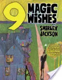 Deväť magických želaní - Nine Magic Wishes