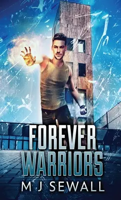 Navždy bojovníci - Forever Warriors