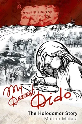 Moja najdrahšia Dido: Príbeh Holodomoru - My Dearest Dido: The Holodomor Story