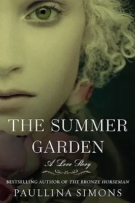 Letná záhrada - The Summer Garden