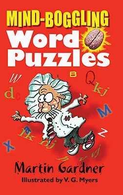 Ohromujúce slovné hádanky - Mind-Boggling Word Puzzles