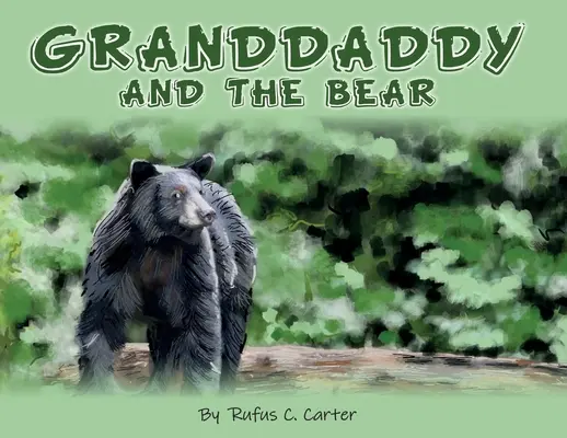 Dedko a medveď - Granddaddy and the Bear