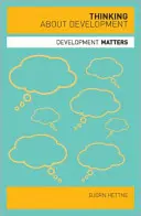 Premýšľanie o vývoji - Thinking about Development