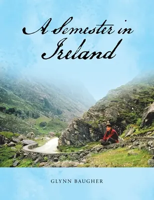 Semester v Írsku - A Semester in Ireland