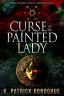 Kliatba maľovanej dámy - Curse of the Painted Lady