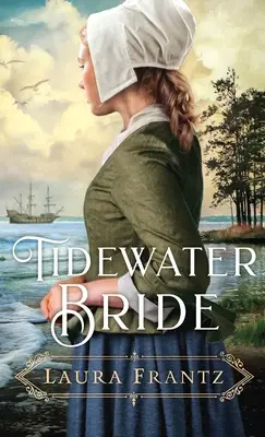 Nevesta z prílivu - Tidewater Bride