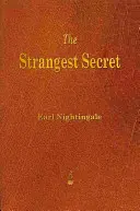 Najčudnejšie tajomstvo - The Strangest Secret