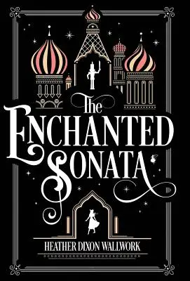 Zakliata sonáta - The Enchanted Sonata
