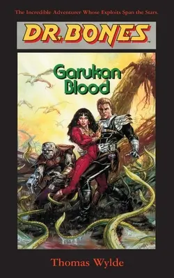 Dr. Bones, Garukan Blood: Evolúcia alebo revolúcia? - Dr. Bones, Garukan Blood: Evolution-Or Revolution?