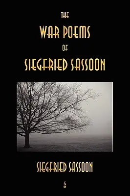 Vojnové básne Siegfrieda Sassoona - The War Poems of Siegfried Sassoon
