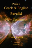 Paninov grécky a anglický paralelný Nový zákon - Panin's Greek and English Parallel New Testament