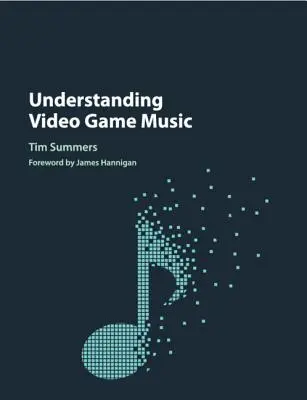 Porozumenie hudbe videohier - Understanding Video Game Music