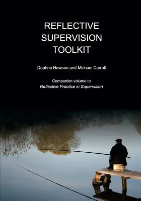 Súbor nástrojov na reflexívnu supervíziu - Reflective Supervision Toolkit