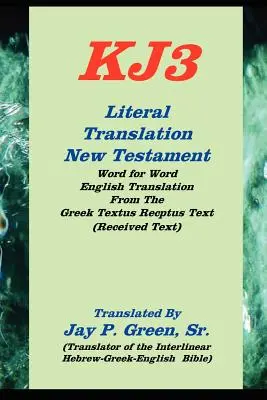 doslovný preklad nového zákona-oe-kj3 - literal translation new testament-oe-kj3