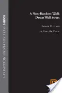 Prechádzka po Wall Street bez náhodného výberu - A Non-Random Walk Down Wall Street