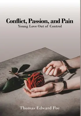 Konflikt, vášeň a bolesť - Conflict, Passion, and Pain