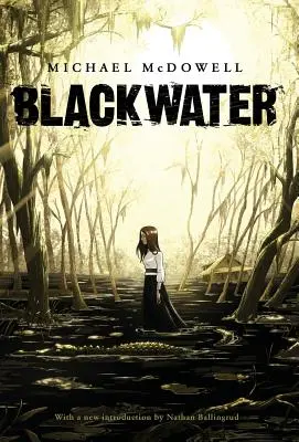 Čierna voda: Kompletná sága - Blackwater: The Complete Saga