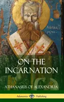 O vtelení (tvrdá väzba) - On the Incarnation (Hardcover)