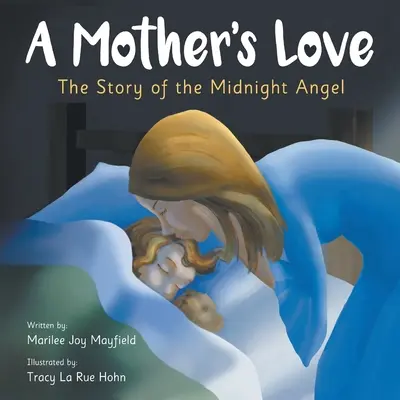 Matkina láska: Príbeh polnočného anjela - A Mother's Love: The Story of the Midnight Angel