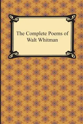 Kompletné básne Walta Whitmana - The Complete Poems of Walt Whitman