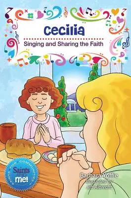 Cecília: spev a zdieľanie viery - Cecilia: Singing and Sharing the Faith