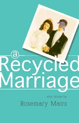 Recyklované manželstvo - A Recycled Marriage