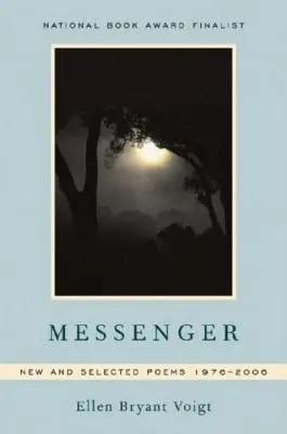 Posol: Nové a vybrané básne 1976-2006 - Messenger: New and Selected Poems 1976-2006